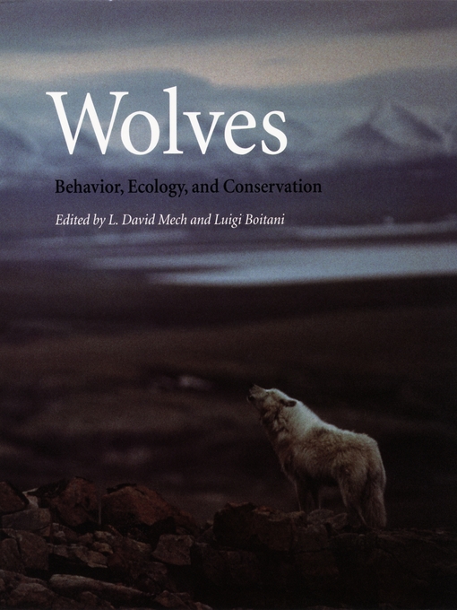 Title details for Wolves by L. David Mech - Available